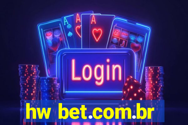 hw bet.com.br